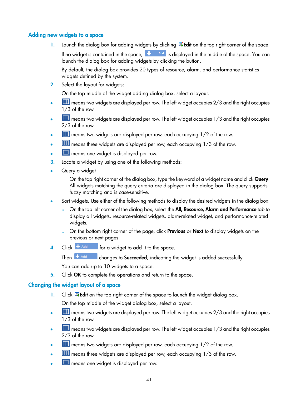 Adding new widgets to a space, Changing the widget layout of a space | H3C Technologies H3C Intelligent Management Center User Manual | Page 55 / 1065