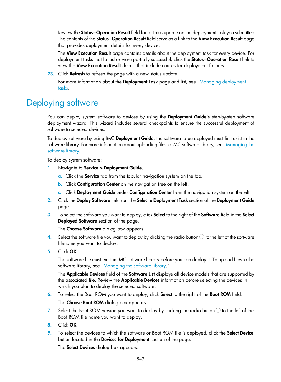 Deploying software | H3C Technologies H3C Intelligent Management Center User Manual | Page 561 / 1065