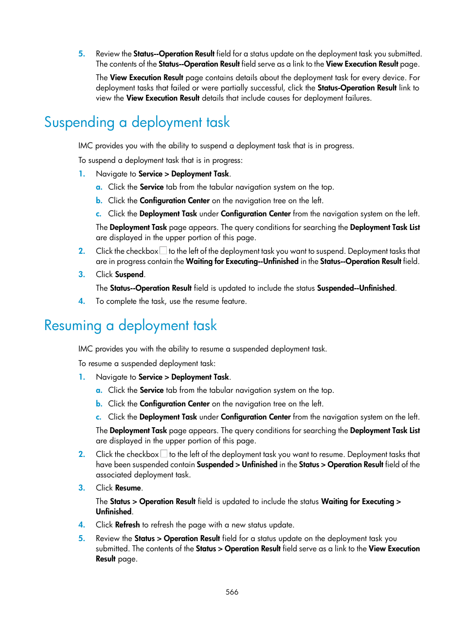 Suspending a deployment task, Resuming a deployment task | H3C Technologies H3C Intelligent Management Center User Manual | Page 580 / 1065