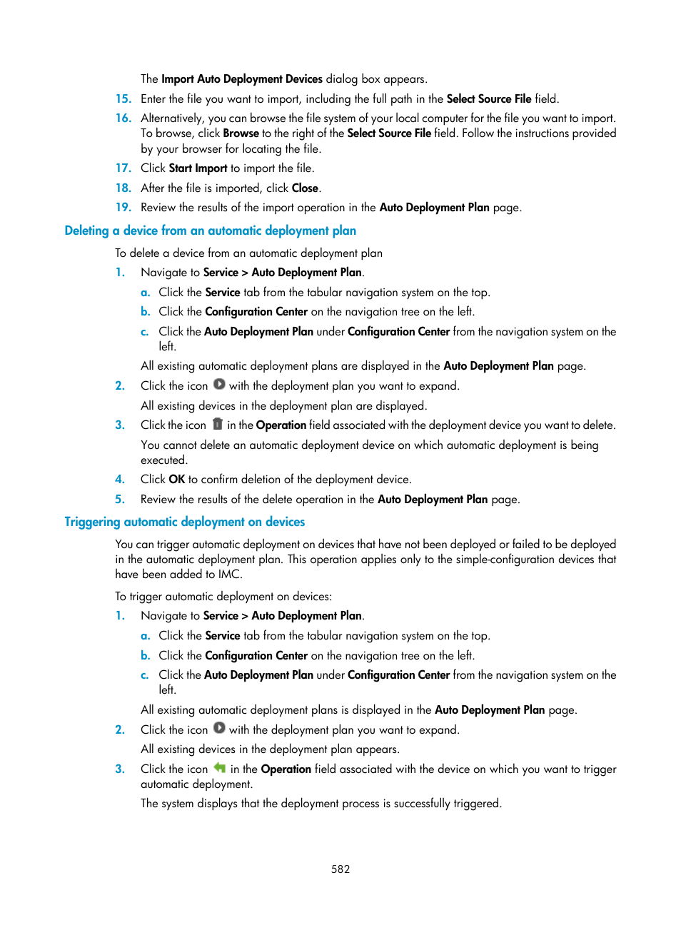 Triggering automatic deployment on devices | H3C Technologies H3C Intelligent Management Center User Manual | Page 596 / 1065