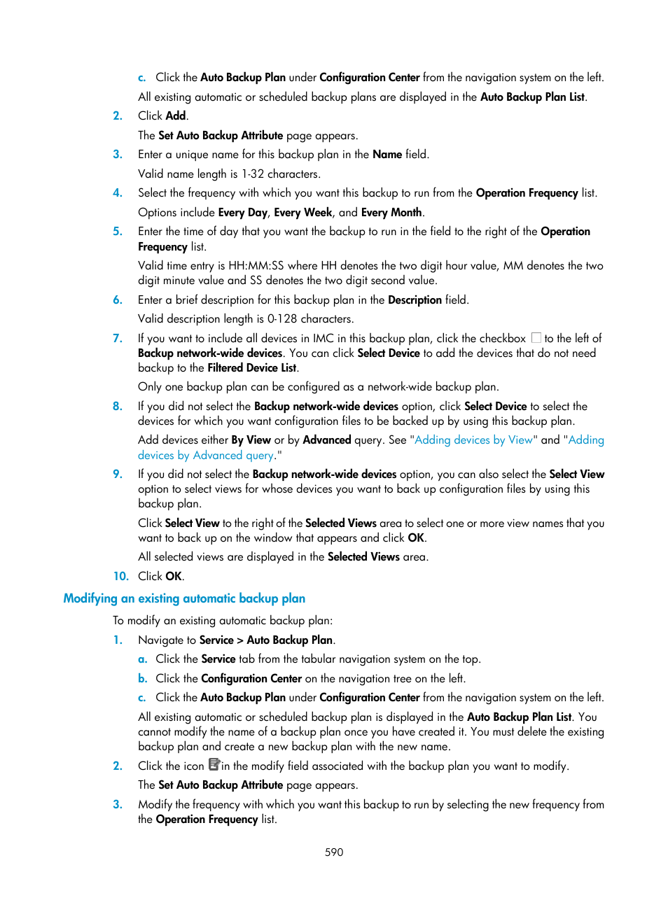 Modifying an existing automatic backup plan | H3C Technologies H3C Intelligent Management Center User Manual | Page 604 / 1065