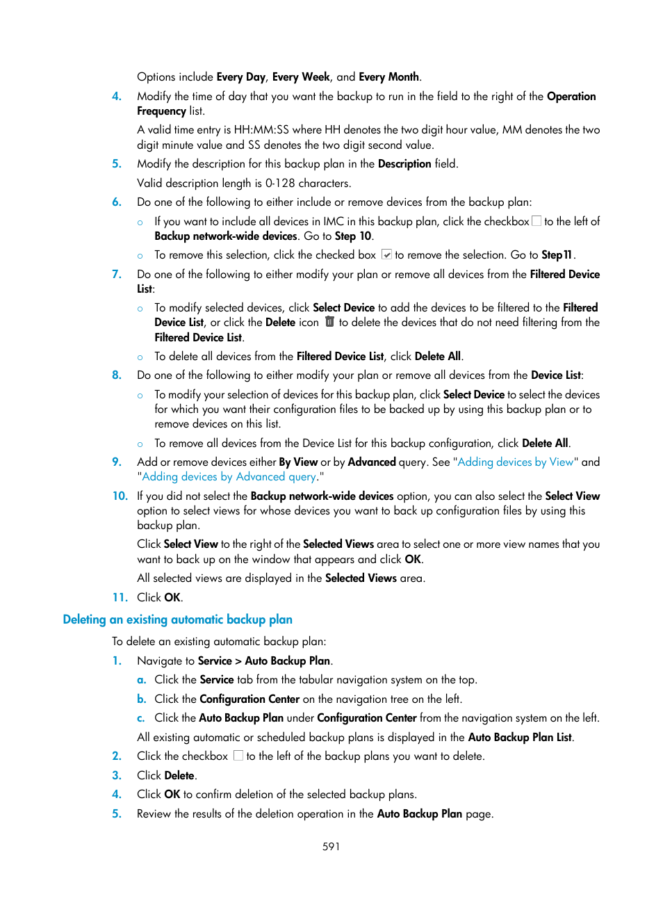 Deleting an existing automatic backup plan | H3C Technologies H3C Intelligent Management Center User Manual | Page 605 / 1065