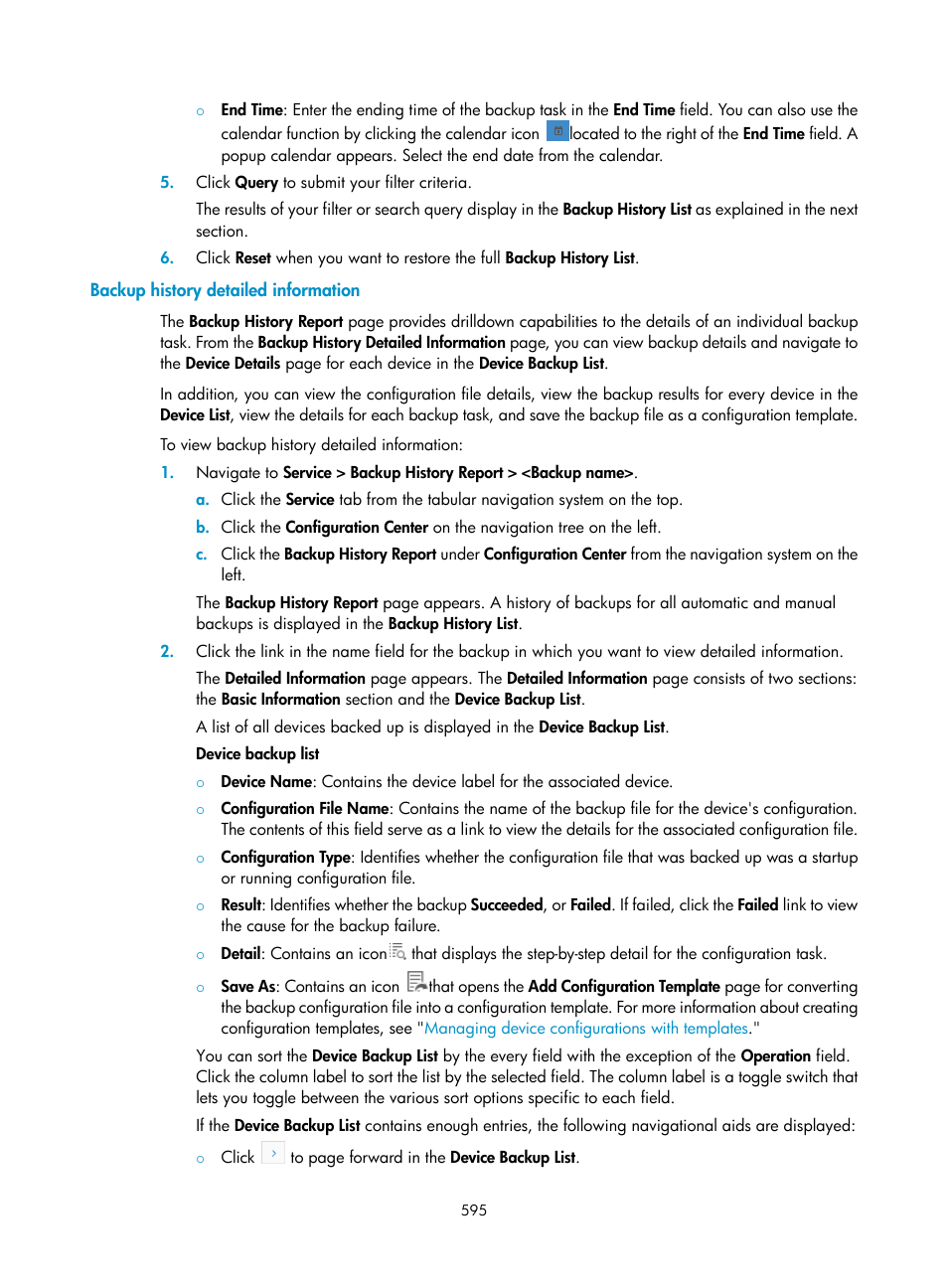Backup history detailed information | H3C Technologies H3C Intelligent Management Center User Manual | Page 609 / 1065