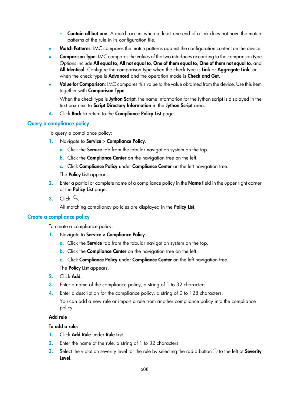 Query a compliance policy, Create a compliance policy | H3C Technologies H3C Intelligent Management Center User Manual | Page 622 / 1065