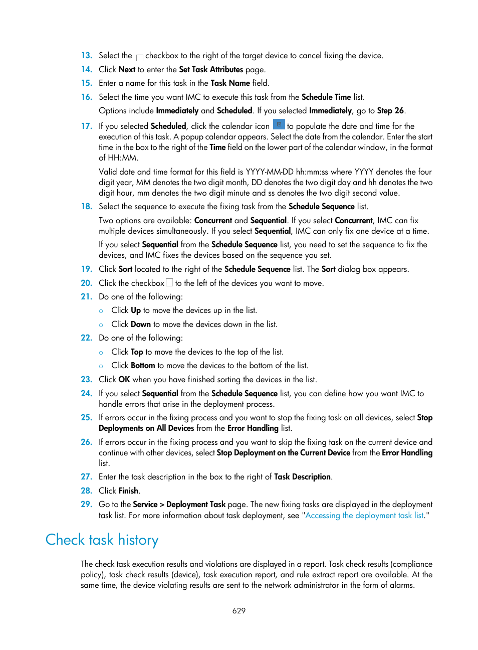 Check task history | H3C Technologies H3C Intelligent Management Center User Manual | Page 643 / 1065