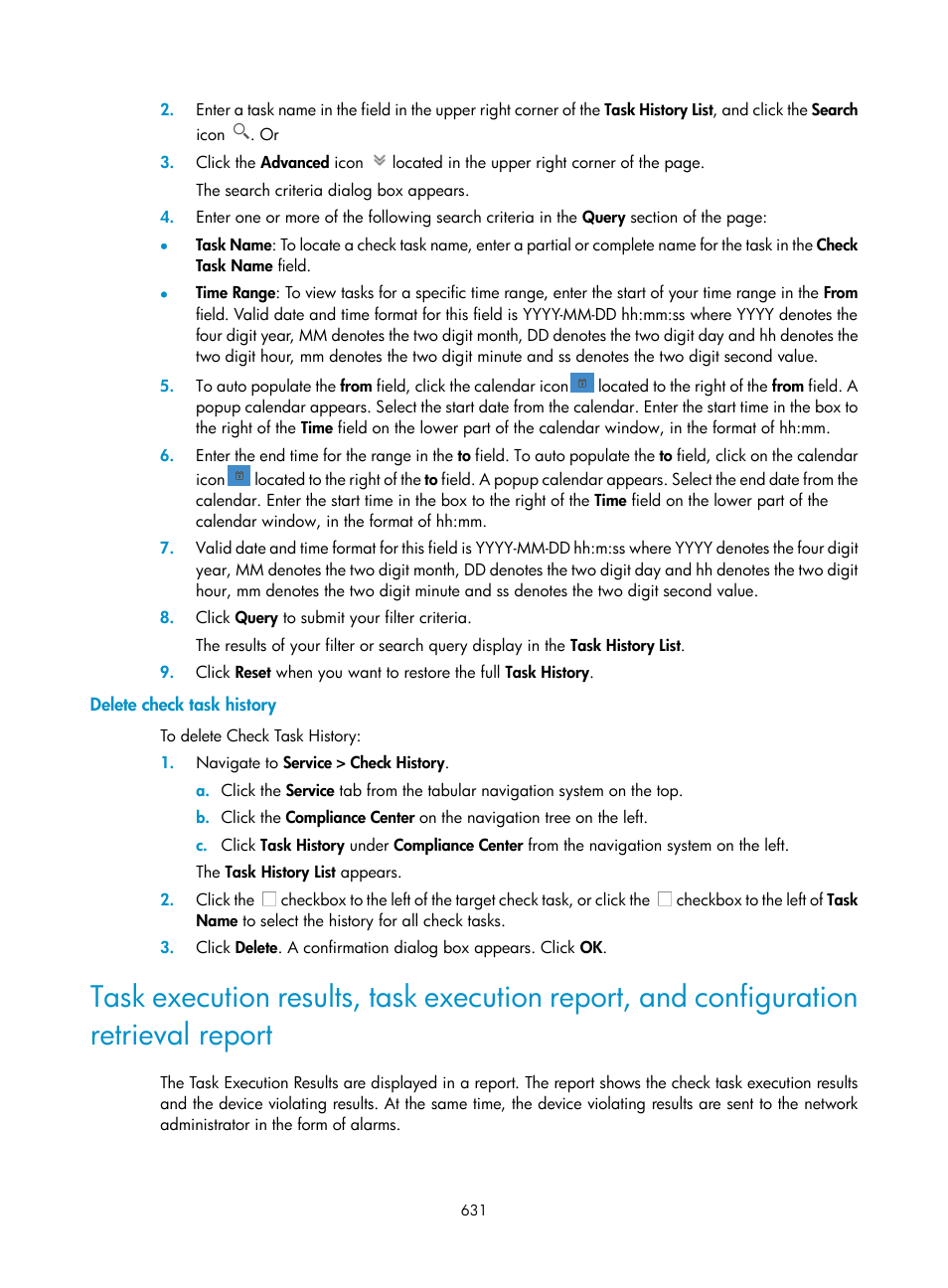 Delete check task history, Task execution | H3C Technologies H3C Intelligent Management Center User Manual | Page 645 / 1065
