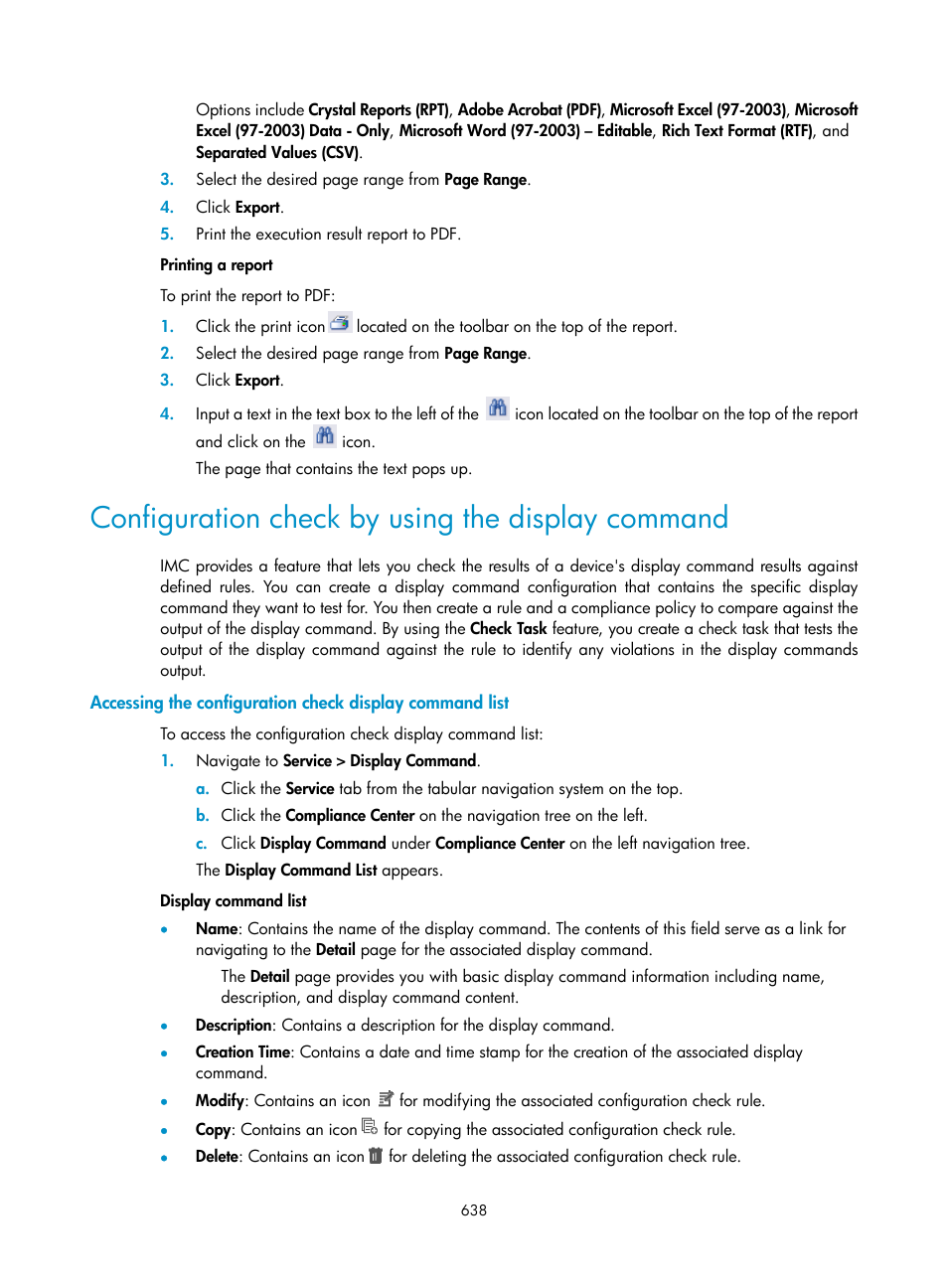 Configuration check by using the display command | H3C Technologies H3C Intelligent Management Center User Manual | Page 652 / 1065