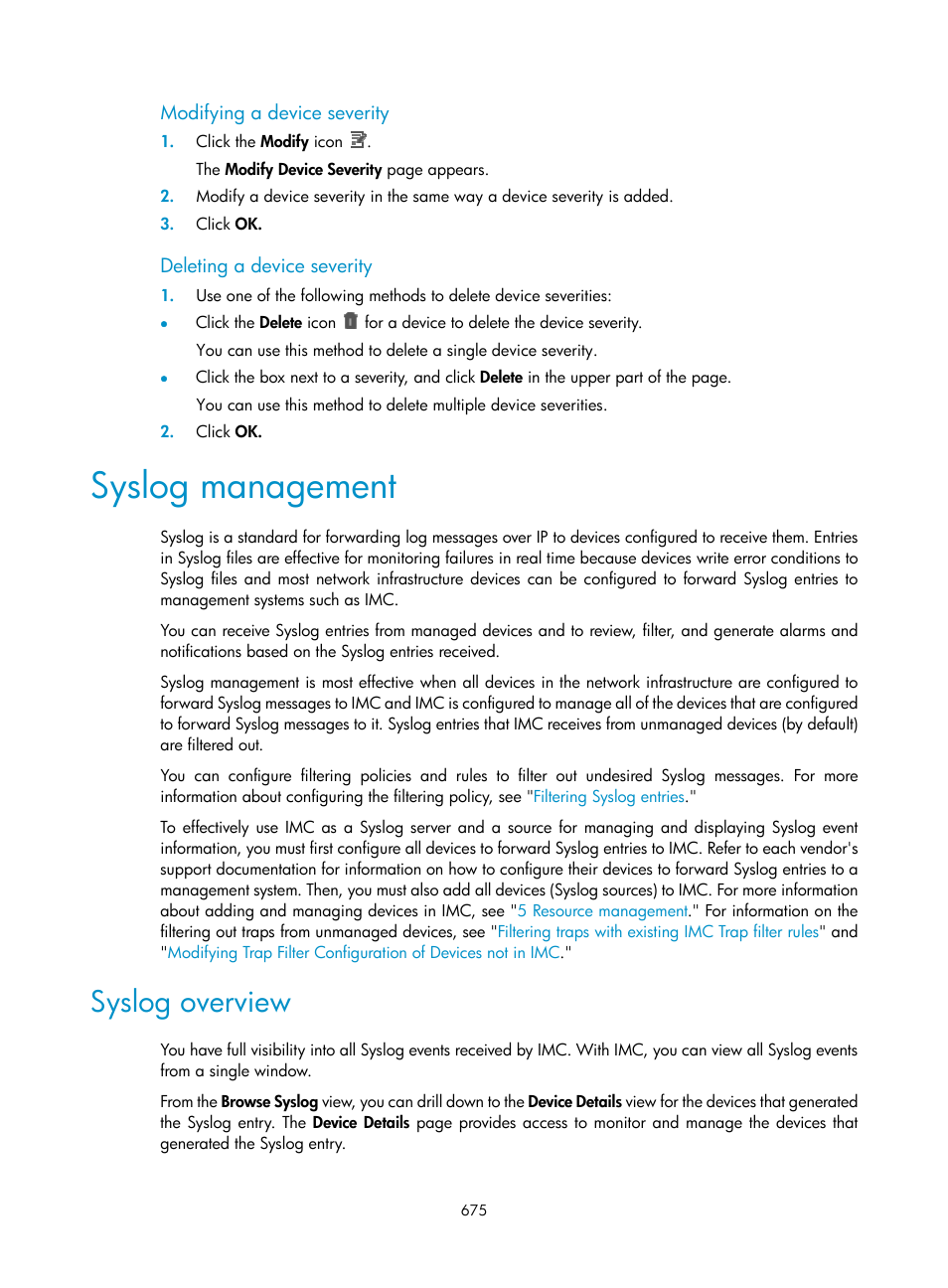 Modifying a device severity, Deleting a device severity, Syslog management | Syslog overview, Syslog, Management | H3C Technologies H3C Intelligent Management Center User Manual | Page 689 / 1065