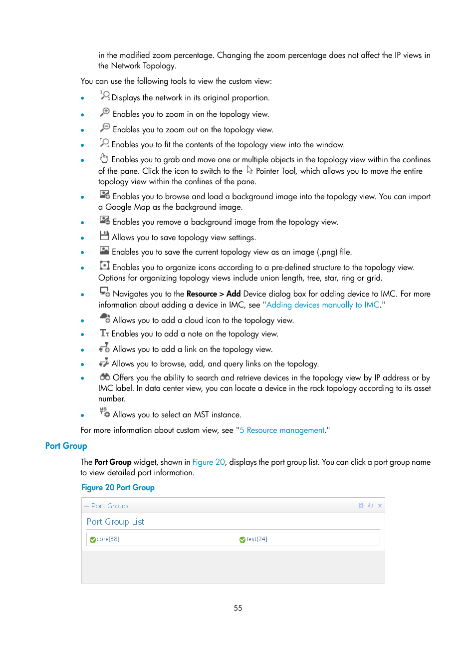 Port group | H3C Technologies H3C Intelligent Management Center User Manual | Page 69 / 1065