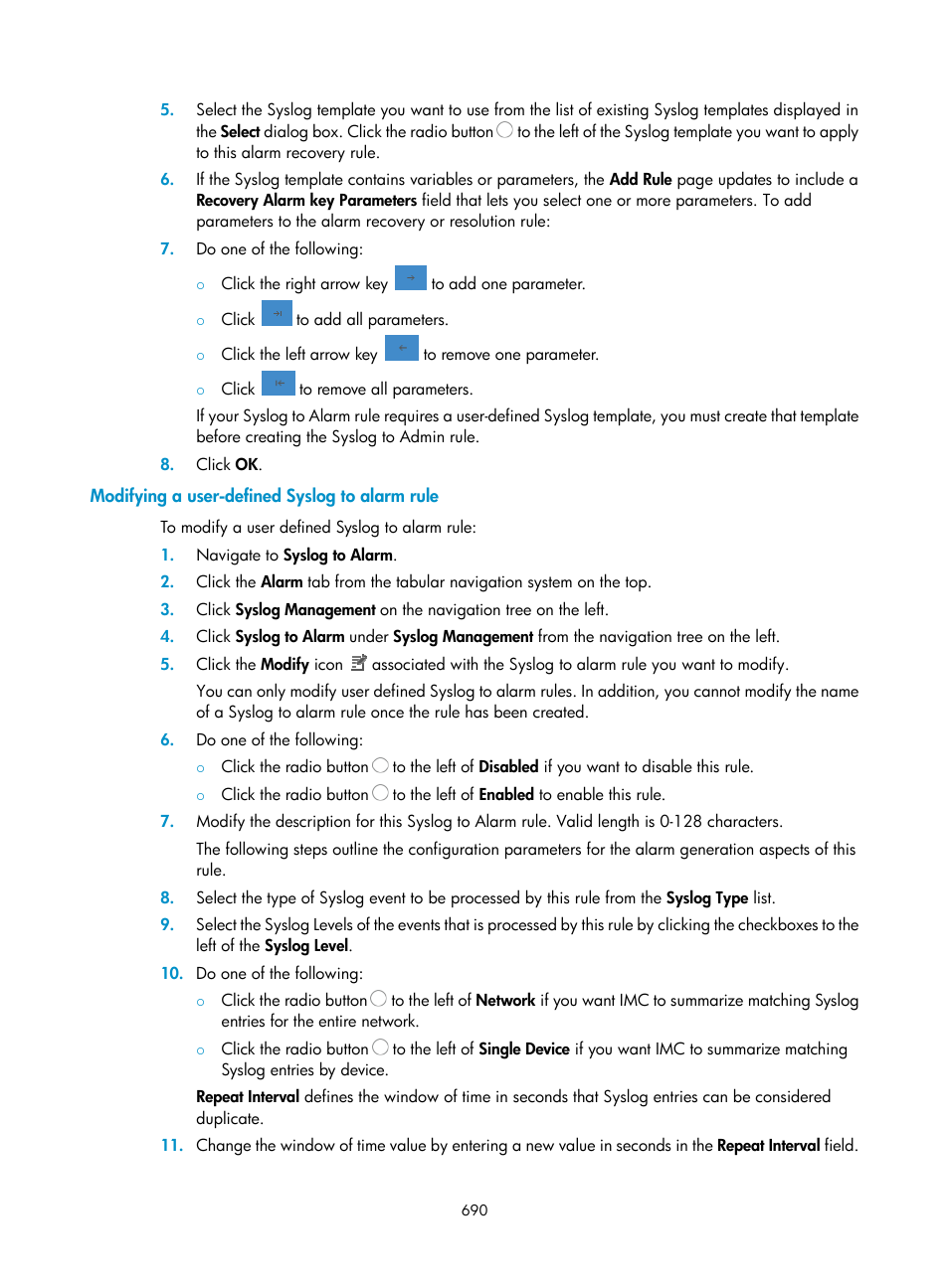 Modifying a user-defined syslog to alarm rule | H3C Technologies H3C Intelligent Management Center User Manual | Page 704 / 1065
