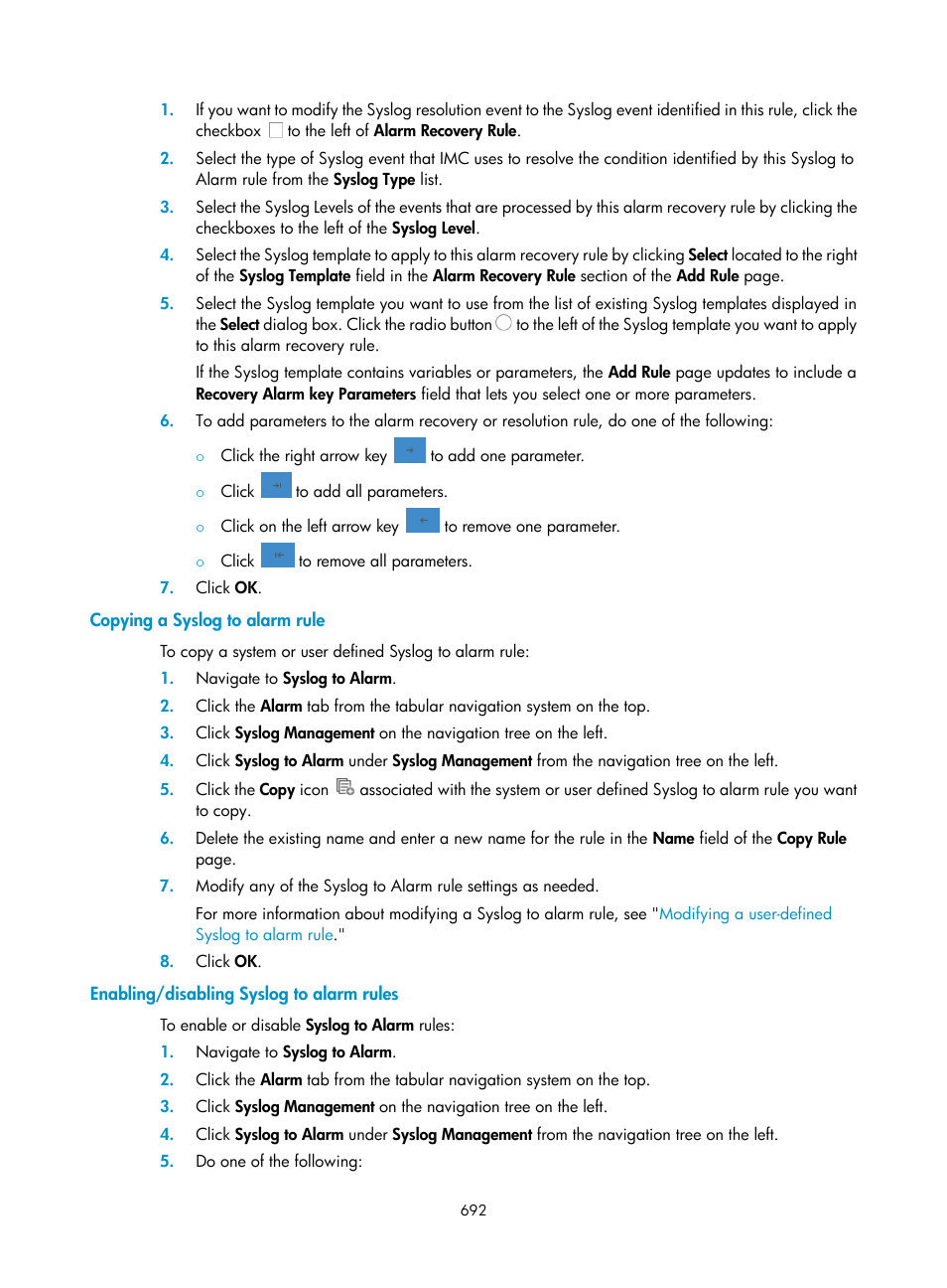 Copying a syslog to alarm rule, Enabling/disabling syslog to alarm rules | H3C Technologies H3C Intelligent Management Center User Manual | Page 706 / 1065