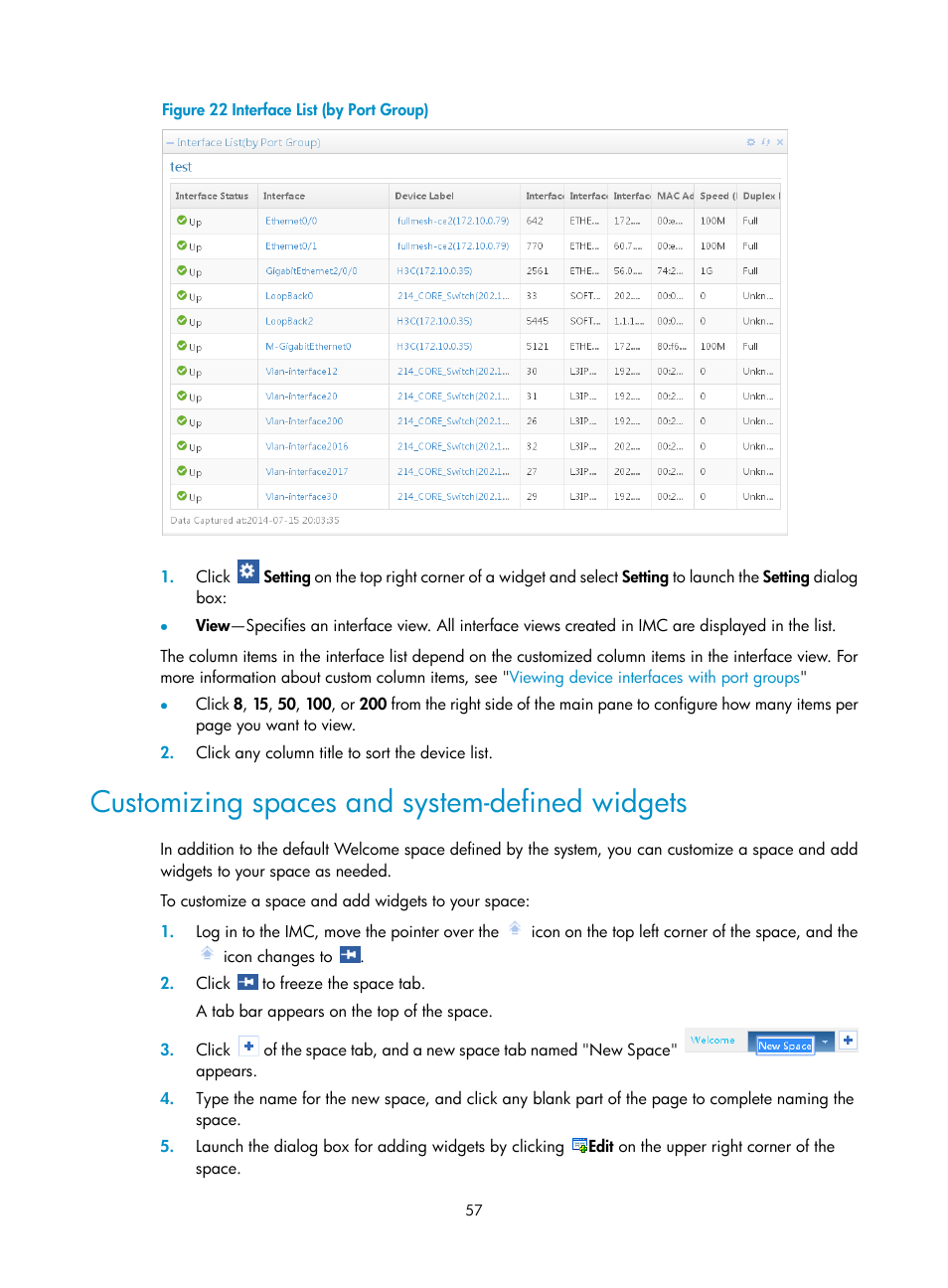 Customizing spaces and system-defined widgets, Figure 22 | H3C Technologies H3C Intelligent Management Center User Manual | Page 71 / 1065