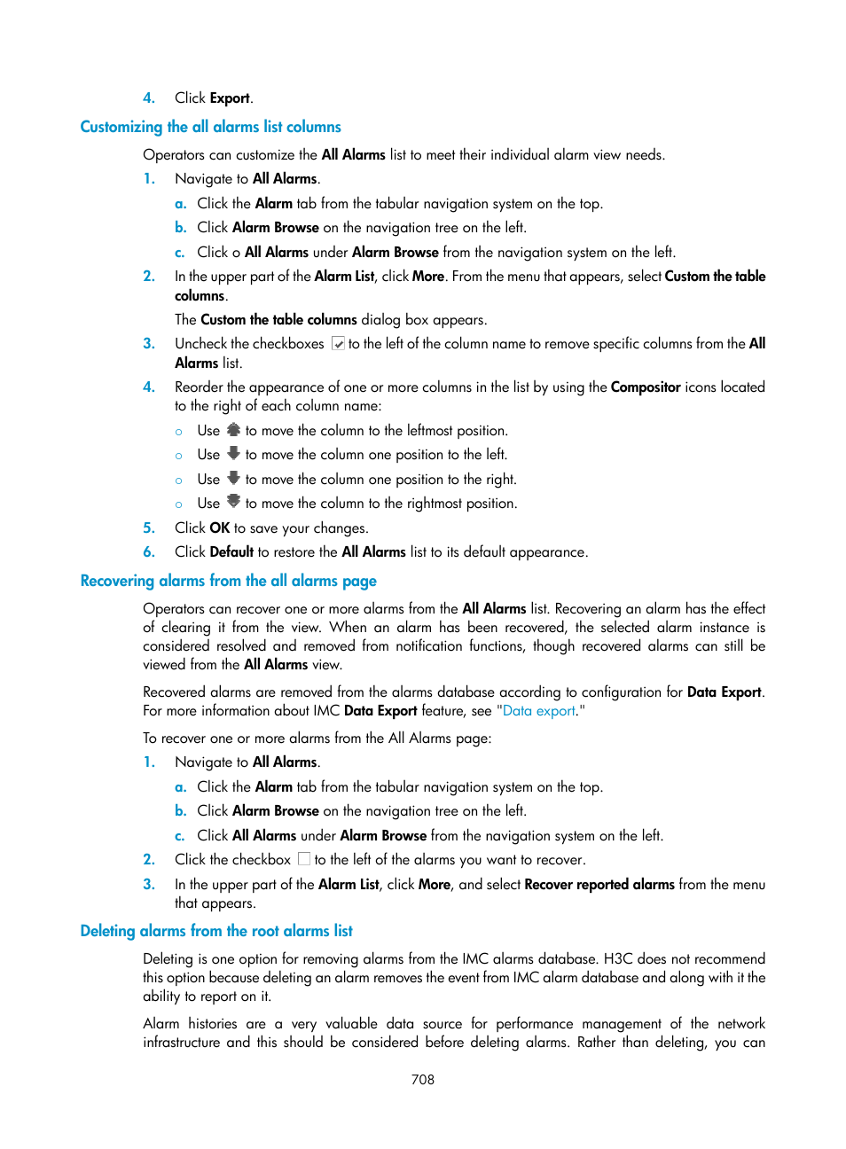 Customizing the all alarms list columns, Deleting alarms from the root alarms list | H3C Technologies H3C Intelligent Management Center User Manual | Page 722 / 1065