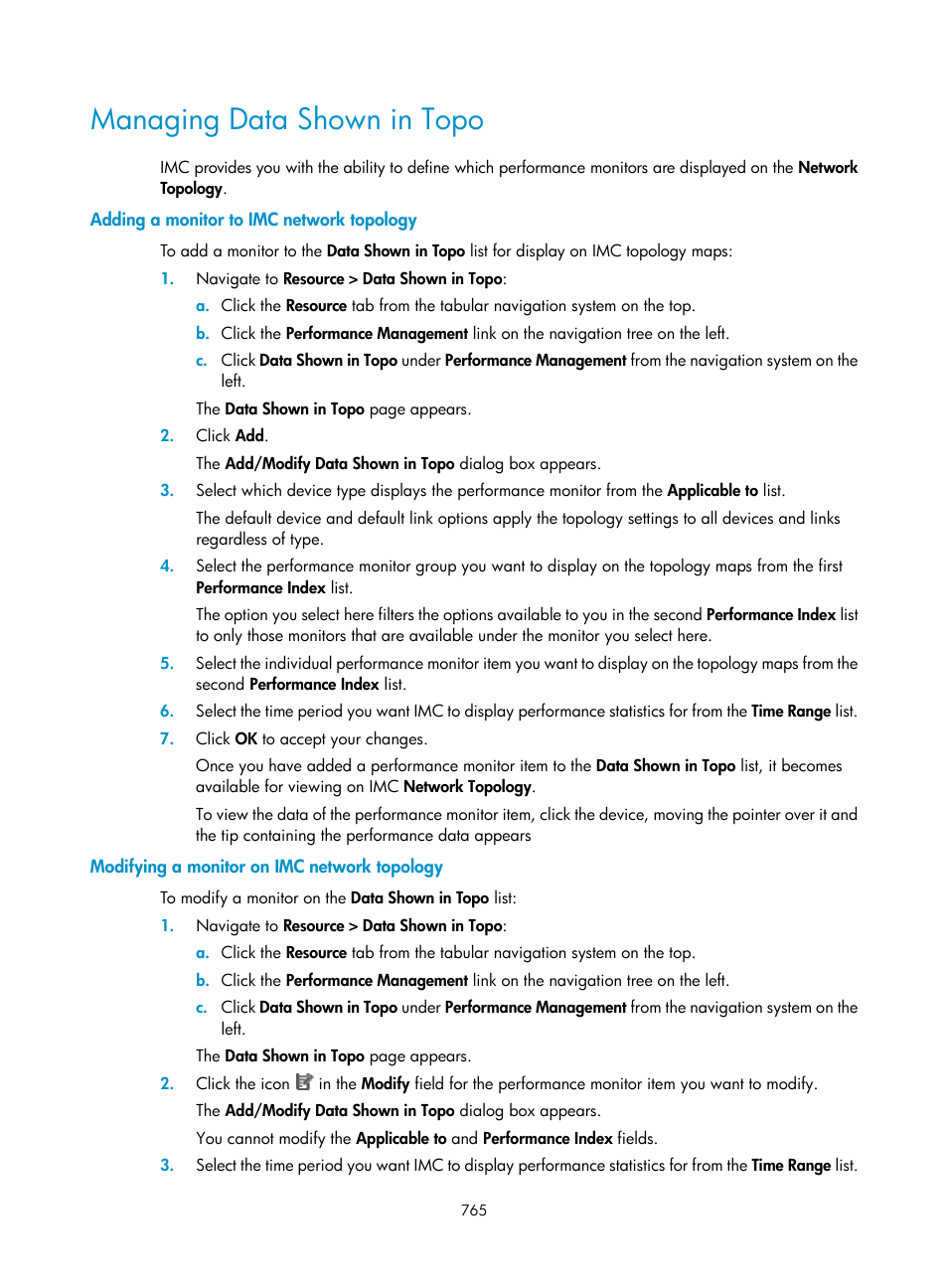 Managing data shown in topo, Adding a monitor to imc network topology, Modifying a monitor on imc network topology | H3C Technologies H3C Intelligent Management Center User Manual | Page 779 / 1065