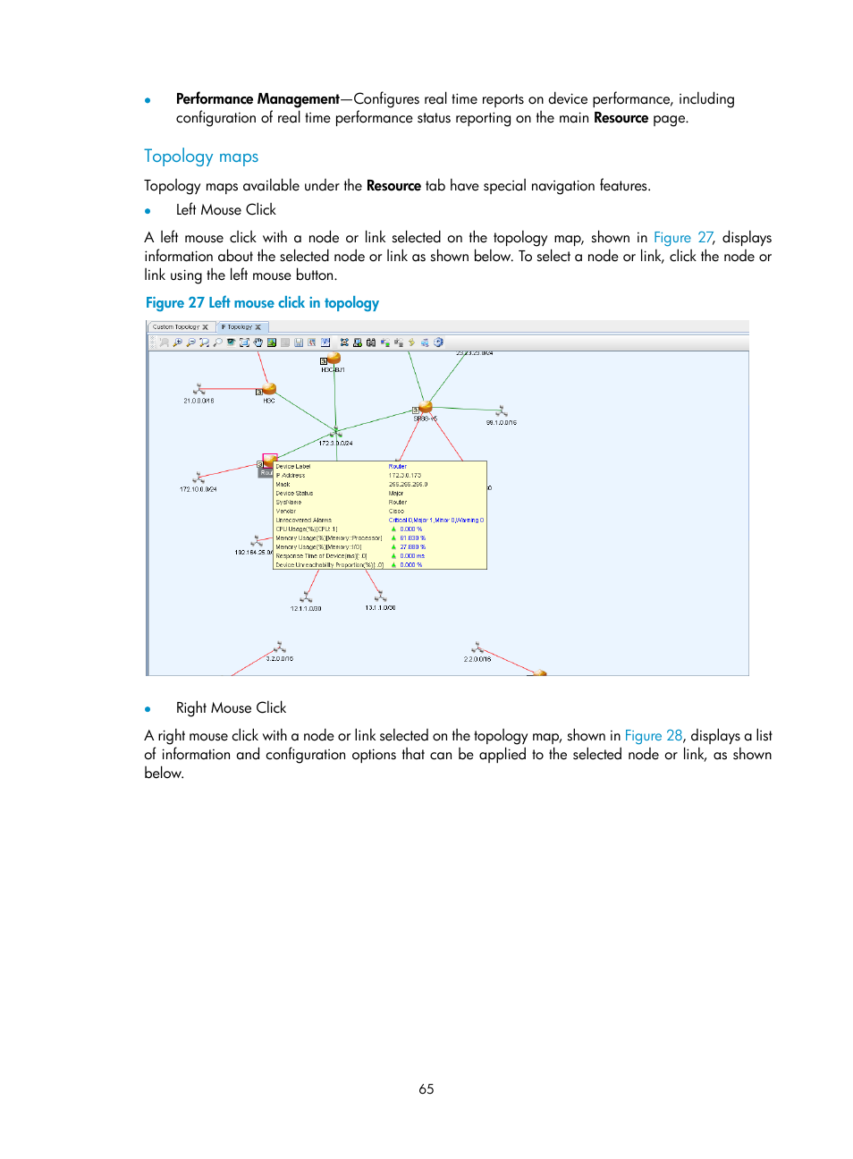 Topology maps | H3C Technologies H3C Intelligent Management Center User Manual | Page 79 / 1065