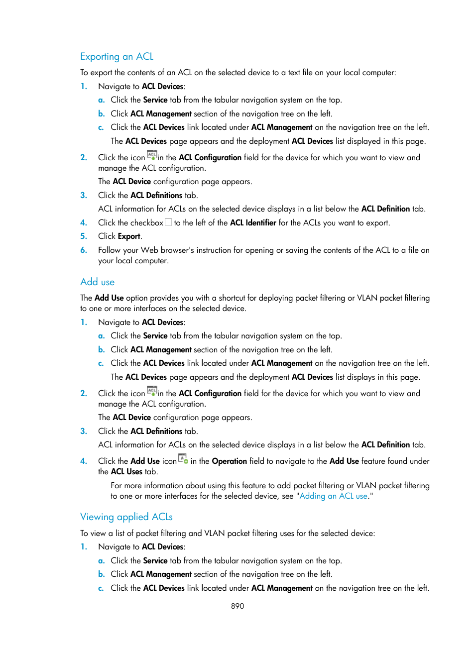 Exporting an acl, Add use, Viewing applied acls | H3C Technologies H3C Intelligent Management Center User Manual | Page 904 / 1065