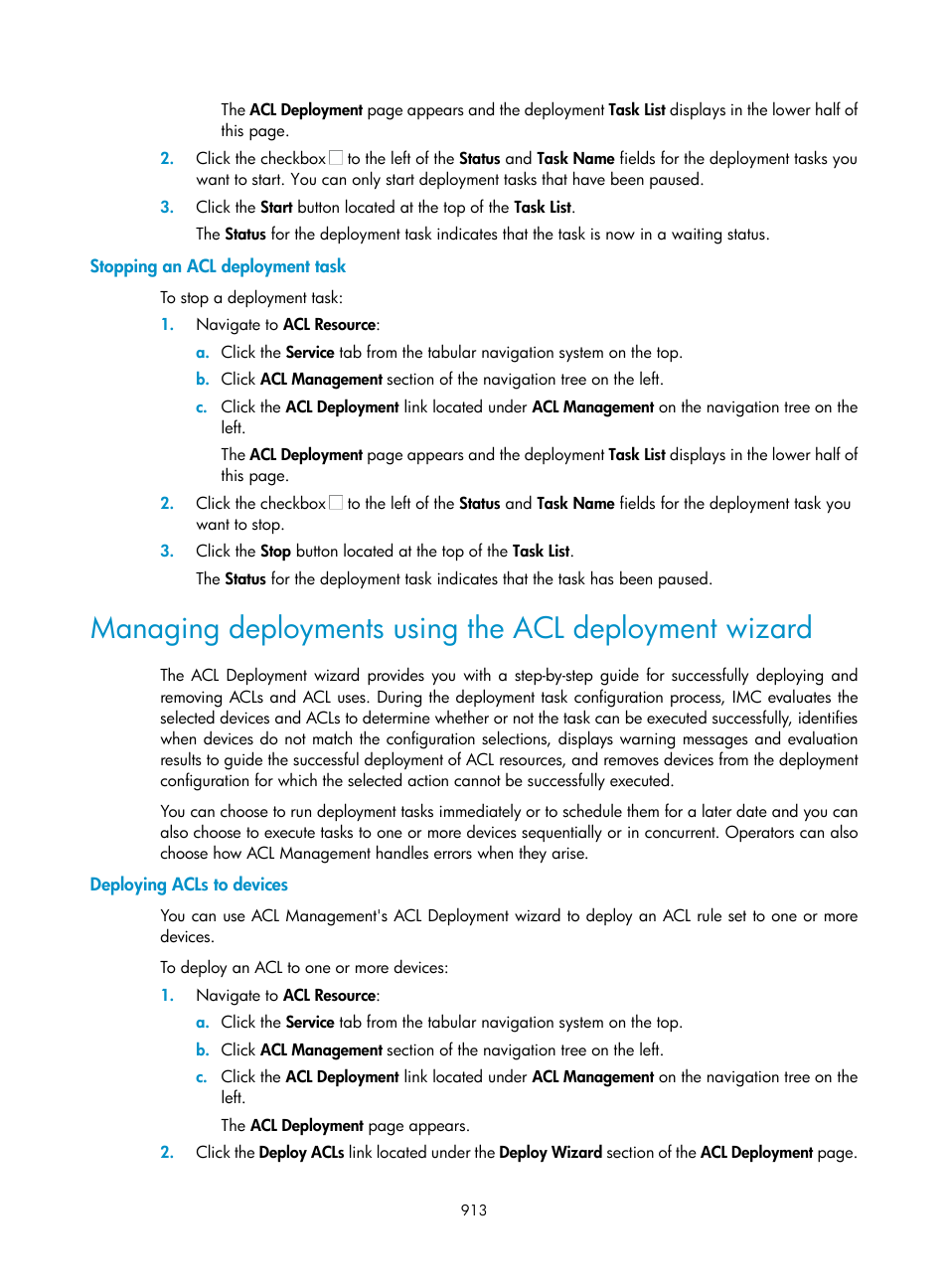 Stopping an acl deployment task, Deploying acls to devices, Deploying | Acls to devices | H3C Technologies H3C Intelligent Management Center User Manual | Page 927 / 1065