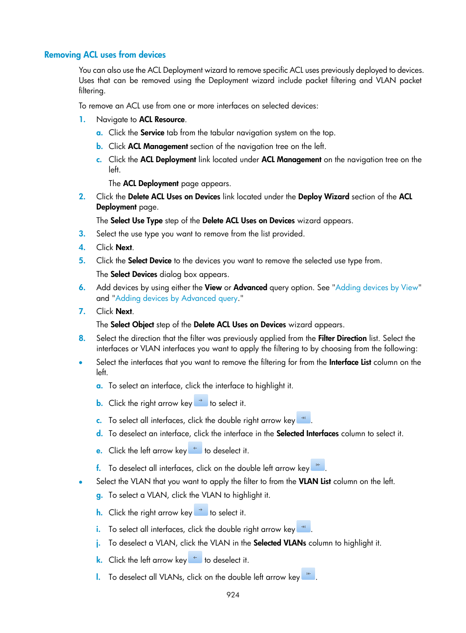 Removing acl uses from devices | H3C Technologies H3C Intelligent Management Center User Manual | Page 938 / 1065