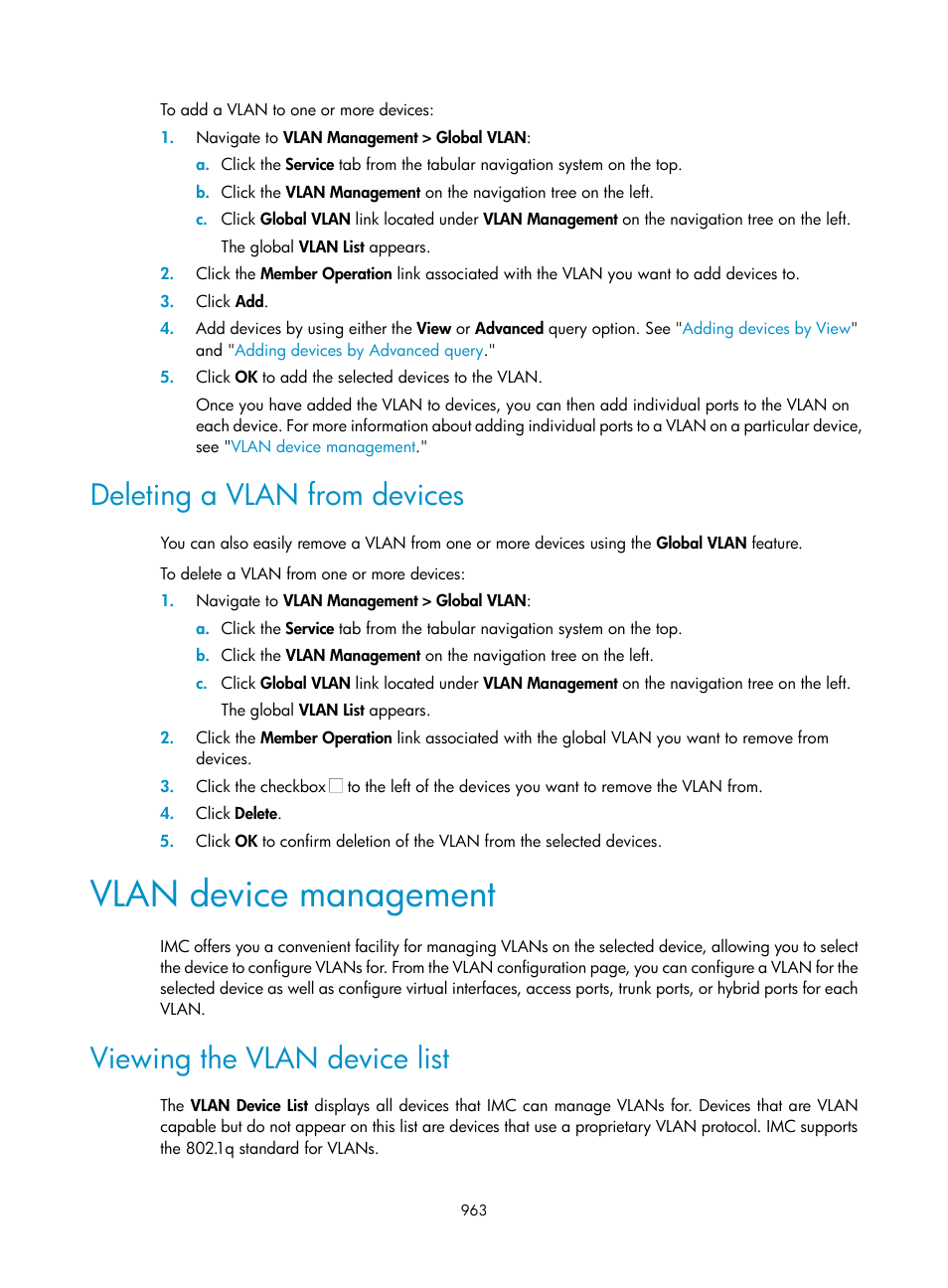 Deleting a vlan from devices, Vlan device management, Viewing the vlan device list | Adding ports to vlan, see | H3C Technologies H3C Intelligent Management Center User Manual | Page 977 / 1065