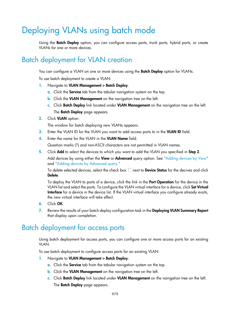 Deploying vlans using batch mode, Batch deployment for vlan creation, Batch deployment for access ports | S, see, Batch deployment for vlan, Creation | H3C Technologies H3C Intelligent Management Center User Manual | Page 993 / 1065