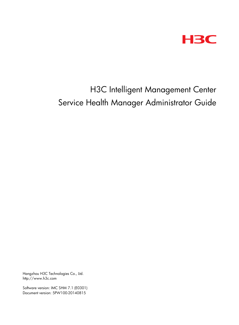 H3C Technologies H3C Intelligent Management Center User Manual | 136 pages