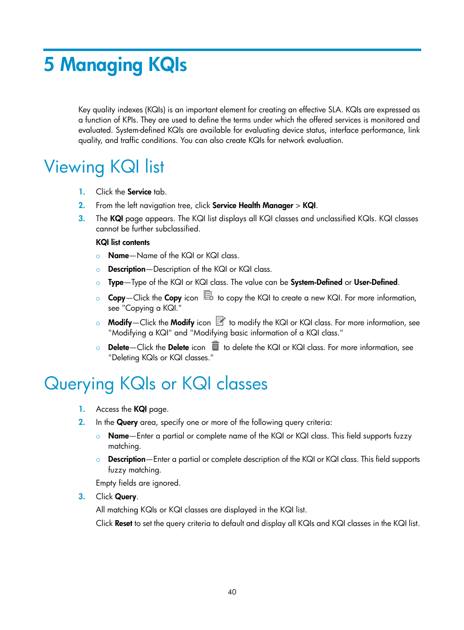 5 managing kqis, Viewing kqi list, Querying kqis or kqi classes | H3C Technologies H3C Intelligent Management Center User Manual | Page 49 / 136