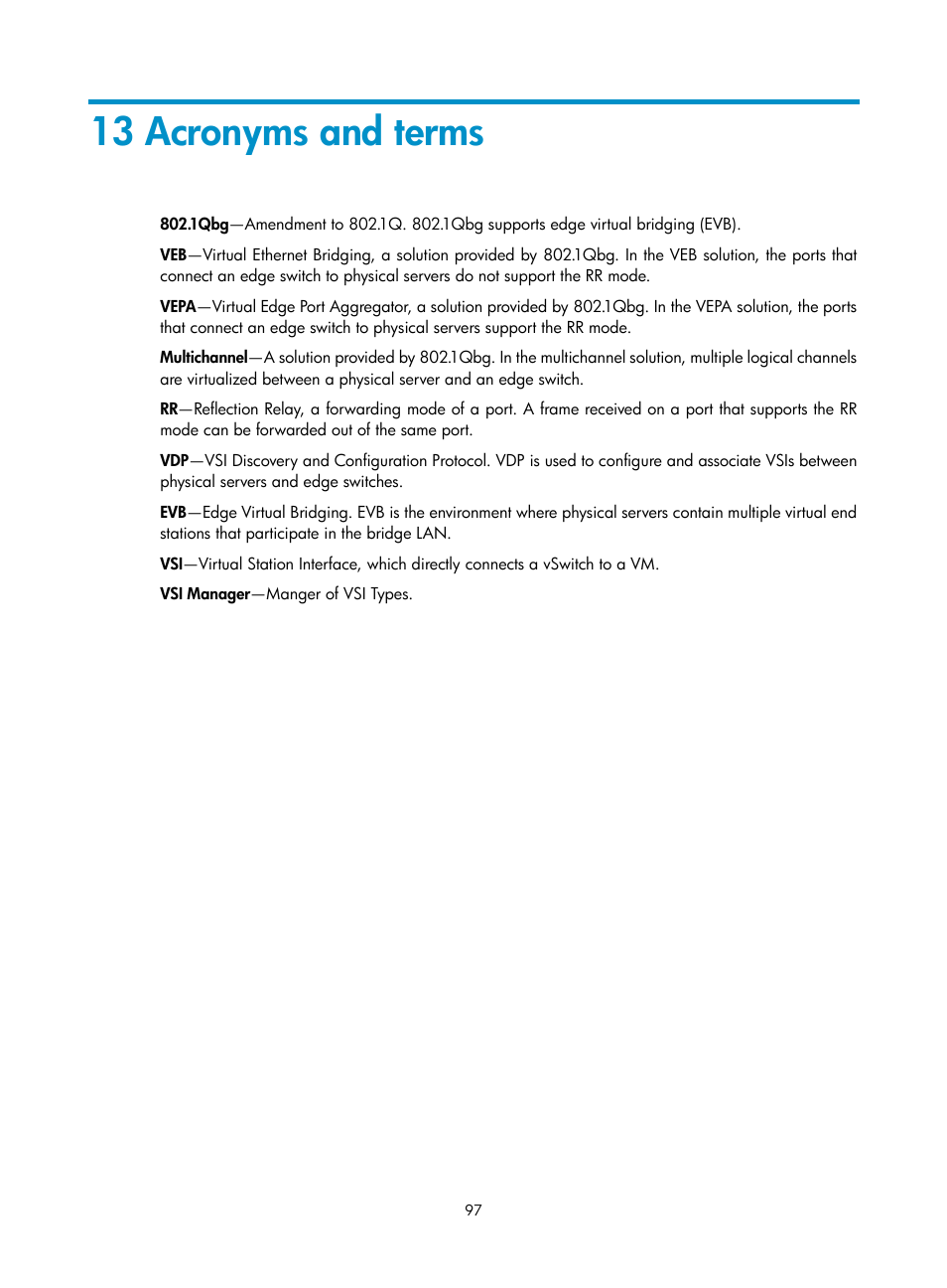 13 acronyms and terms | H3C Technologies H3C Intelligent Management Center User Manual | Page 105 / 105