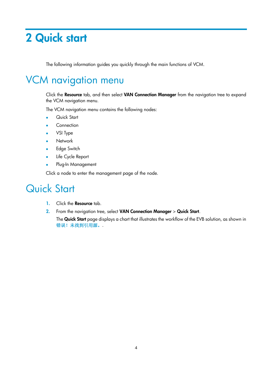 2 quick start, Vcm navigation menu, Quick start | H3C Technologies H3C Intelligent Management Center User Manual | Page 12 / 105