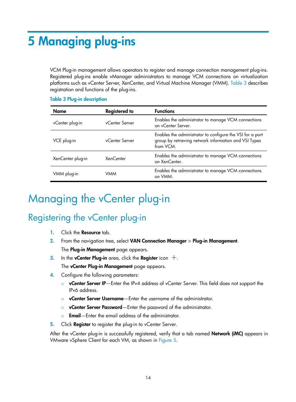 5 managing plug-ins, Managing the vcenter plug-in, Registering the vcenter plug-in | H3C Technologies H3C Intelligent Management Center User Manual | Page 22 / 105