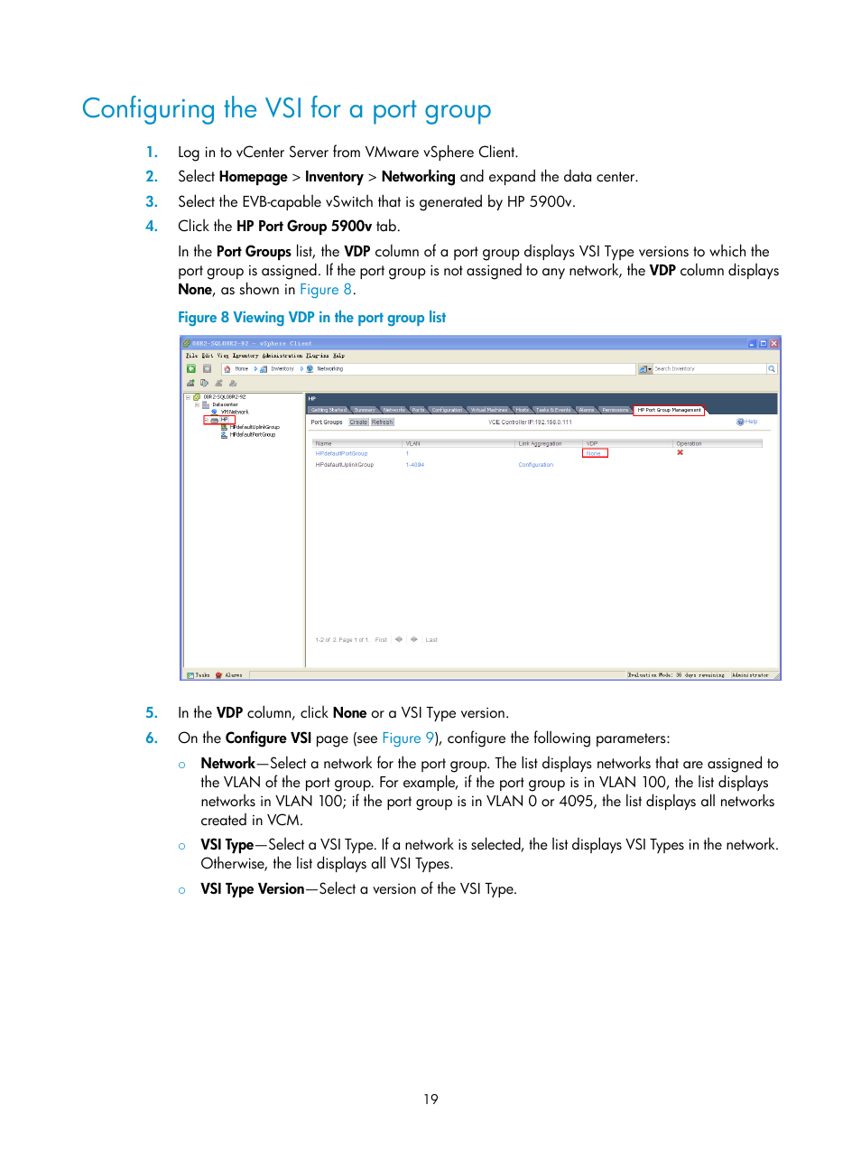 Configuring the vsi for a port group | H3C Technologies H3C Intelligent Management Center User Manual | Page 27 / 105