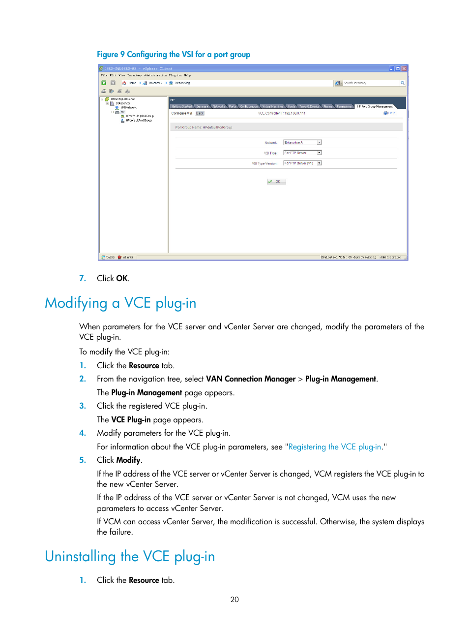 Modifying a vce plug-in, Uninstalling the vce plug-in, Figure 9 | H3C Technologies H3C Intelligent Management Center User Manual | Page 28 / 105