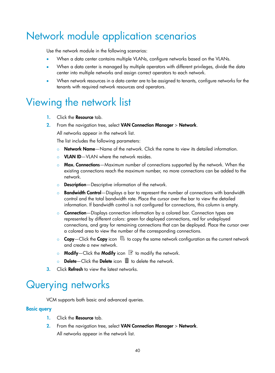 Network module application scenarios, Viewing the network list, Querying networks | Basic query | H3C Technologies H3C Intelligent Management Center User Manual | Page 48 / 105