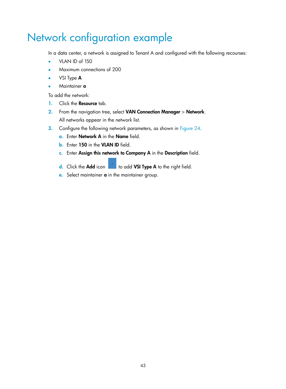 Network configuration example | H3C Technologies H3C Intelligent Management Center User Manual | Page 51 / 105