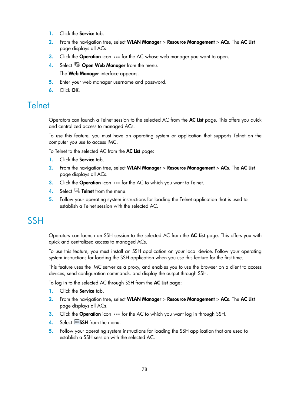 Telnet | H3C Technologies H3C Intelligent Management Center User Manual | Page 100 / 751