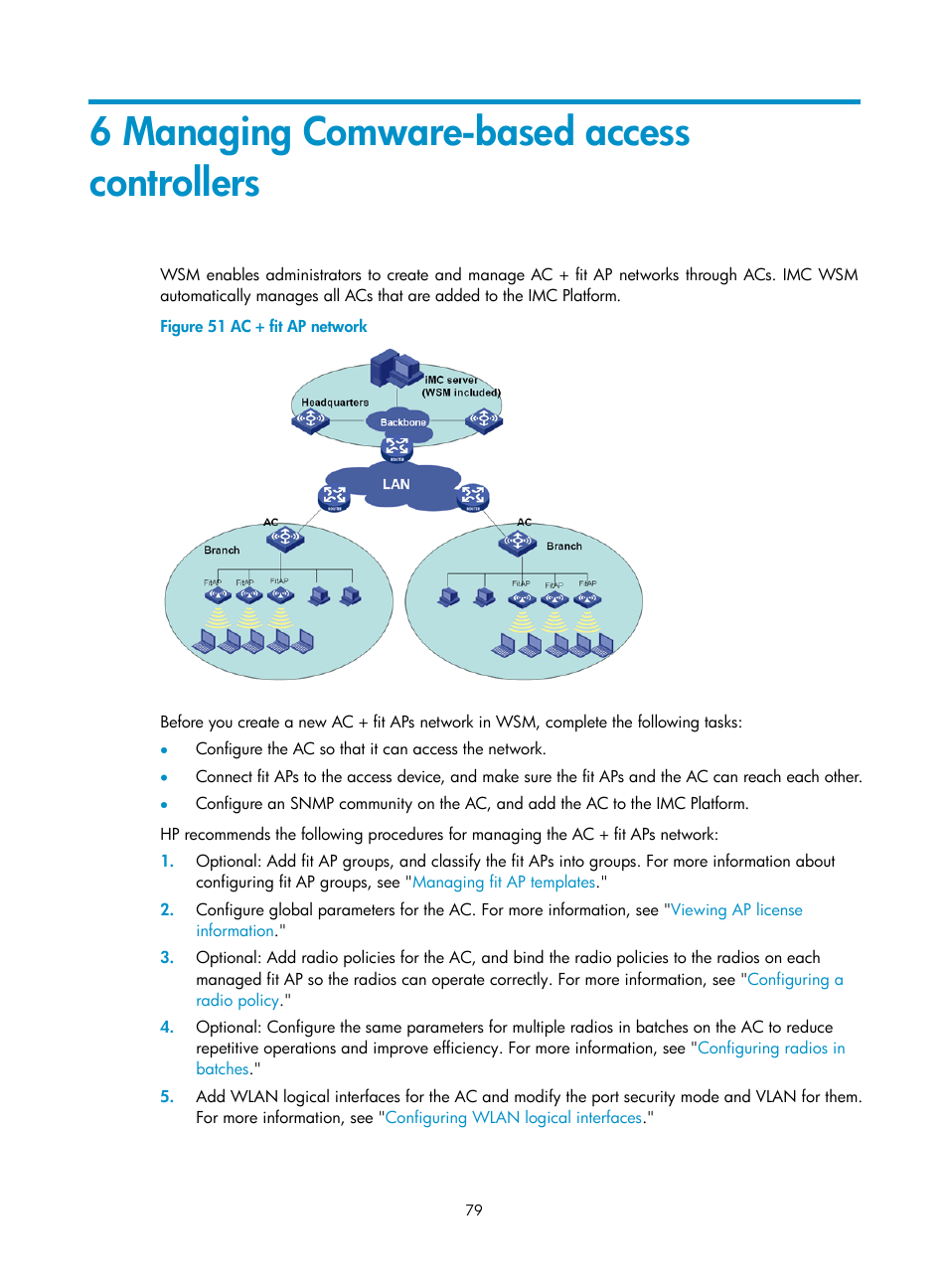 6 managing comware-based access controllers | H3C Technologies H3C Intelligent Management Center User Manual | Page 101 / 751