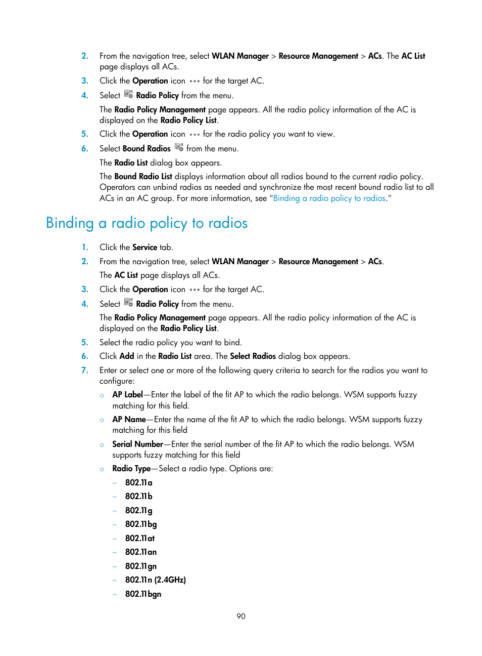 Binding a radio policy to radios | H3C Technologies H3C Intelligent Management Center User Manual | Page 112 / 751