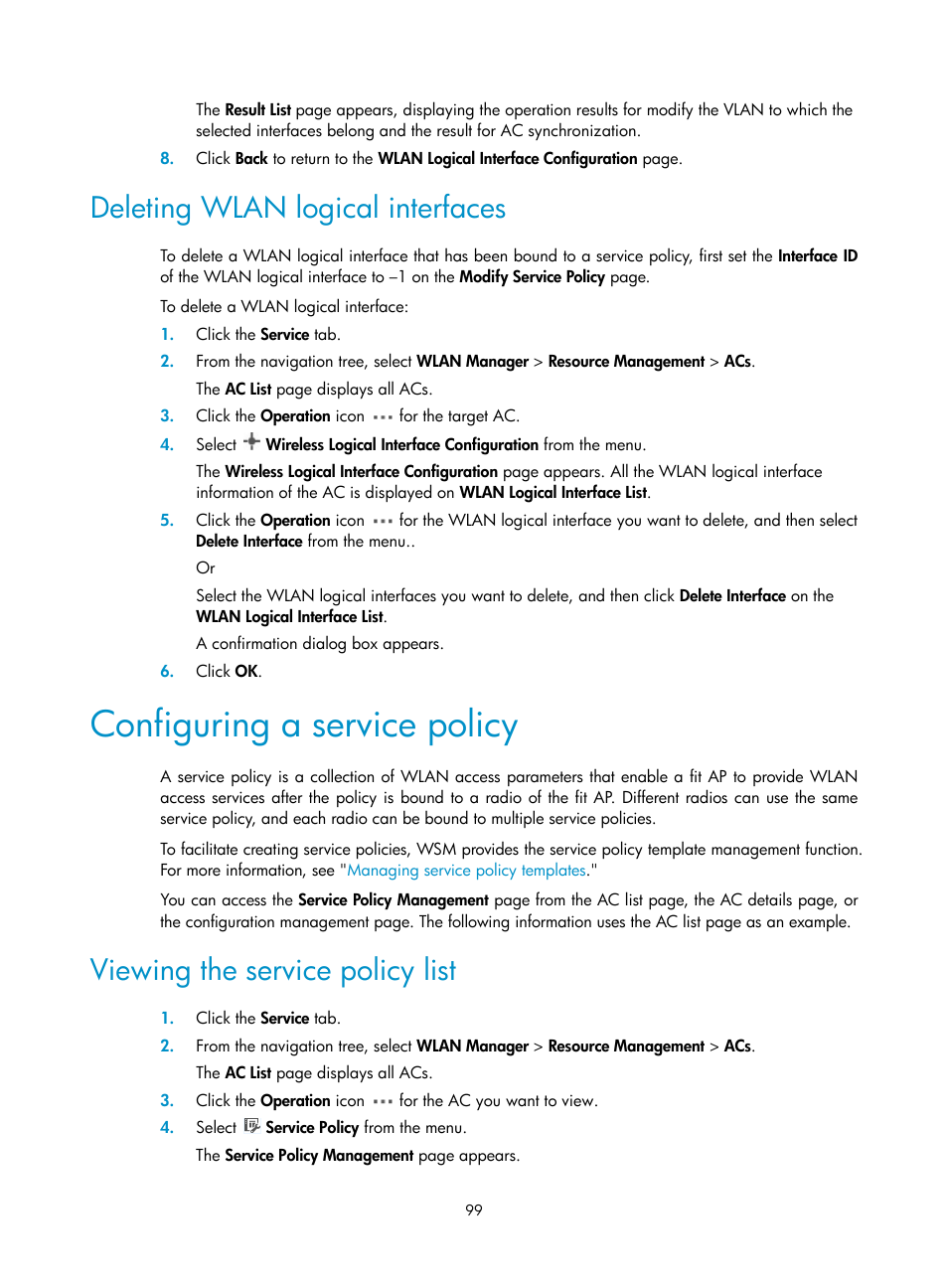 Deleting wlan logical interfaces, Configuring a service policy, Viewing the service policy list | H3C Technologies H3C Intelligent Management Center User Manual | Page 121 / 751