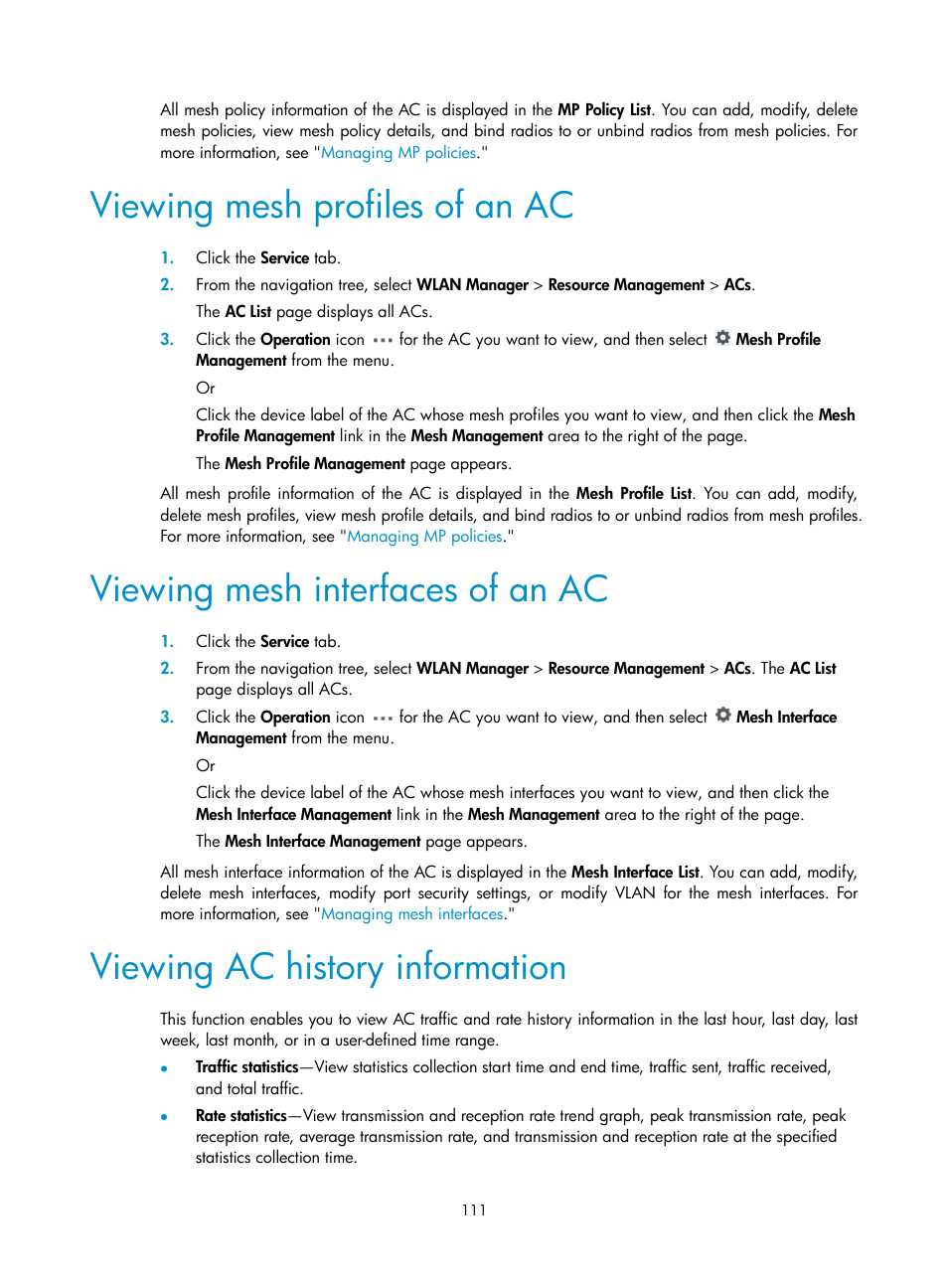 Viewing mesh profiles of an ac, Viewing mesh interfaces of an ac, Viewing ac history information | H3C Technologies H3C Intelligent Management Center User Manual | Page 133 / 751