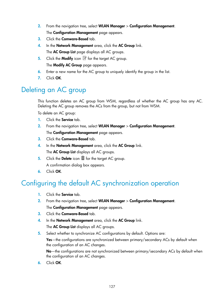 Deleting an ac group, Deleting, An ac group | H3C Technologies H3C Intelligent Management Center User Manual | Page 149 / 751