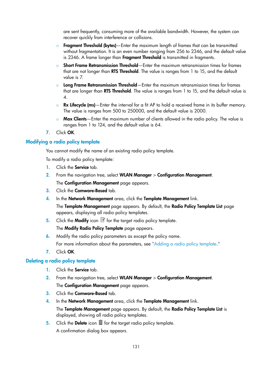 Modifying a radio policy template, Deleting a radio policy template | H3C Technologies H3C Intelligent Management Center User Manual | Page 153 / 751