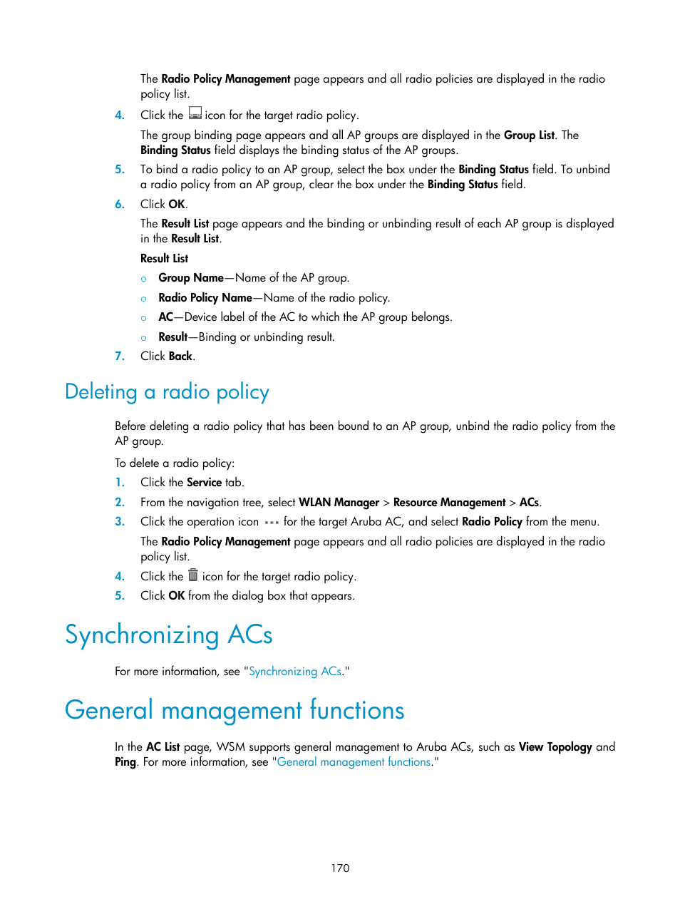 Deleting a radio policy, Synchronizing acs, General management functions | H3C Technologies H3C Intelligent Management Center User Manual | Page 192 / 751