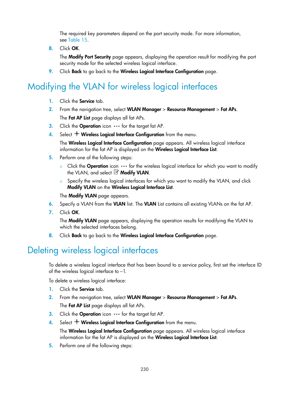 Modifying the vlan for wireless logical interfaces, Deleting wireless logical interfaces | H3C Technologies H3C Intelligent Management Center User Manual | Page 252 / 751