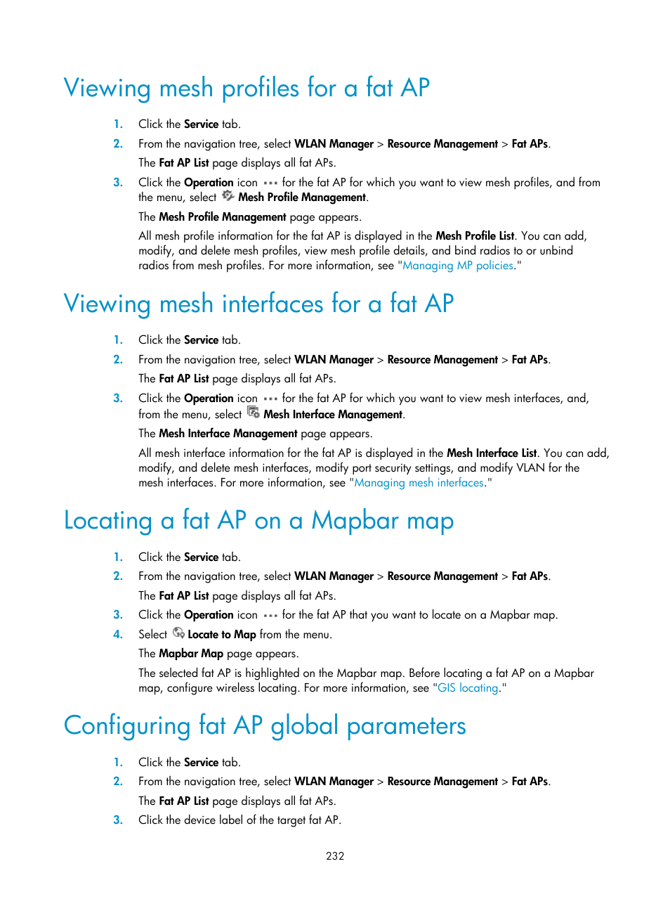 Viewing mesh profiles for a fat ap, Viewing mesh interfaces for a fat ap, Locating a fat ap on a mapbar map | Configuring fat ap global parameters | H3C Technologies H3C Intelligent Management Center User Manual | Page 254 / 751