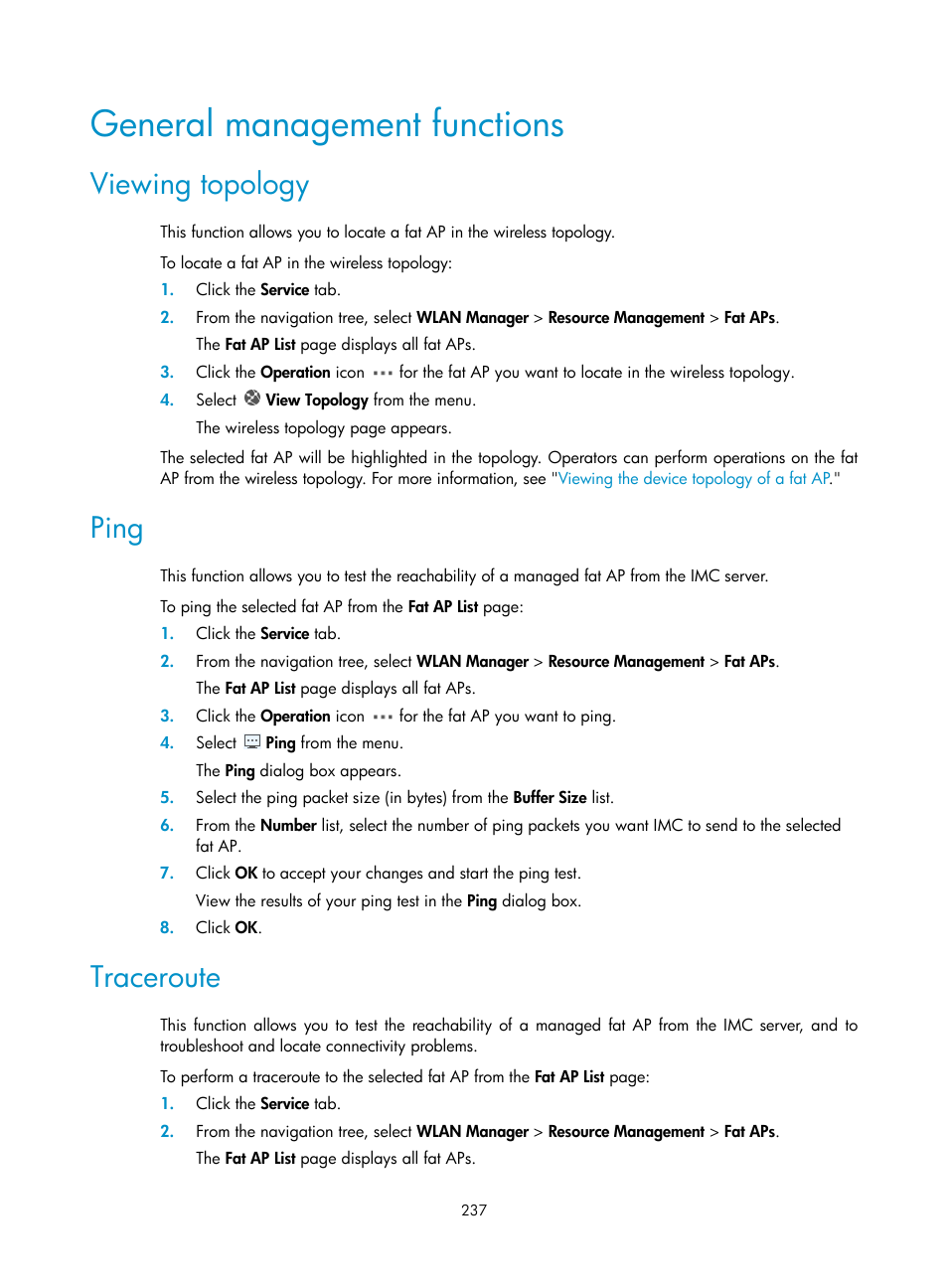 General management functions, Viewing topology, Ping | Traceroute | H3C Technologies H3C Intelligent Management Center User Manual | Page 259 / 751