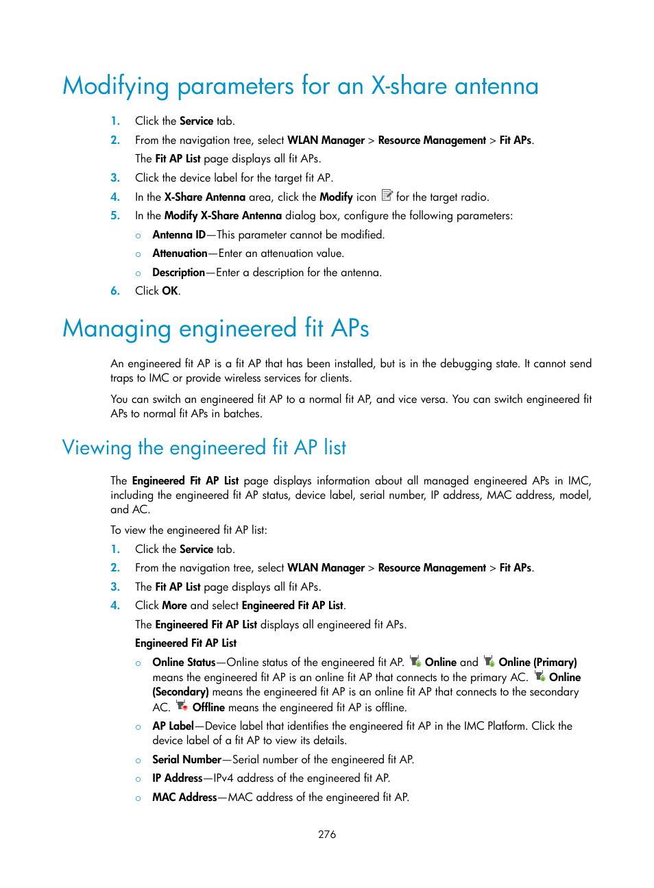 Modifying parameters for an x-share antenna, Managing engineered fit aps, Viewing the engineered fit ap list | Modifying, Parameters for an x-share antenna | H3C Technologies H3C Intelligent Management Center User Manual | Page 298 / 751