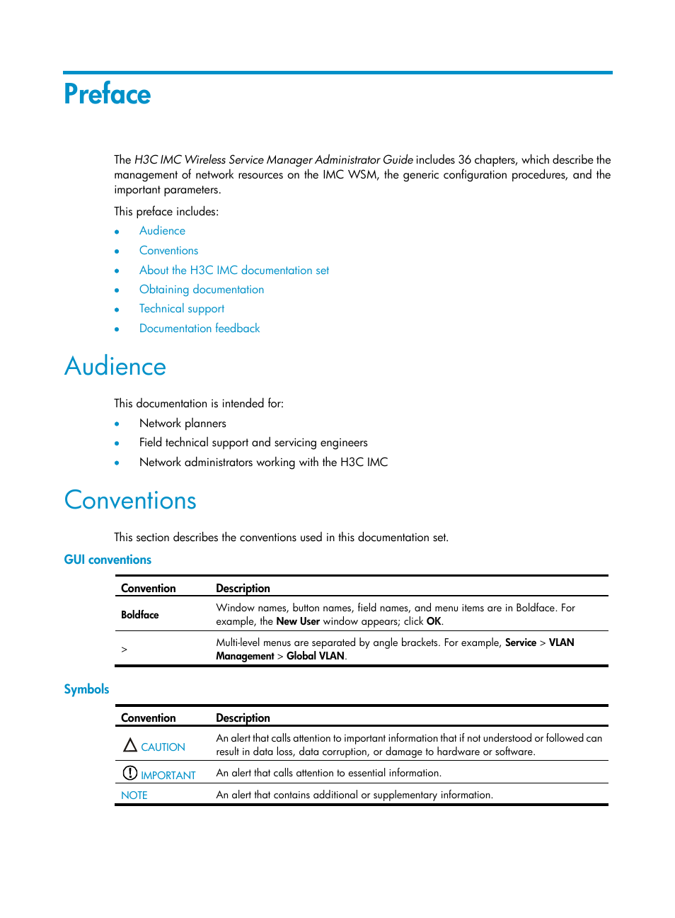 Preface, Audience, Conventions | H3C Technologies H3C Intelligent Management Center User Manual | Page 3 / 751