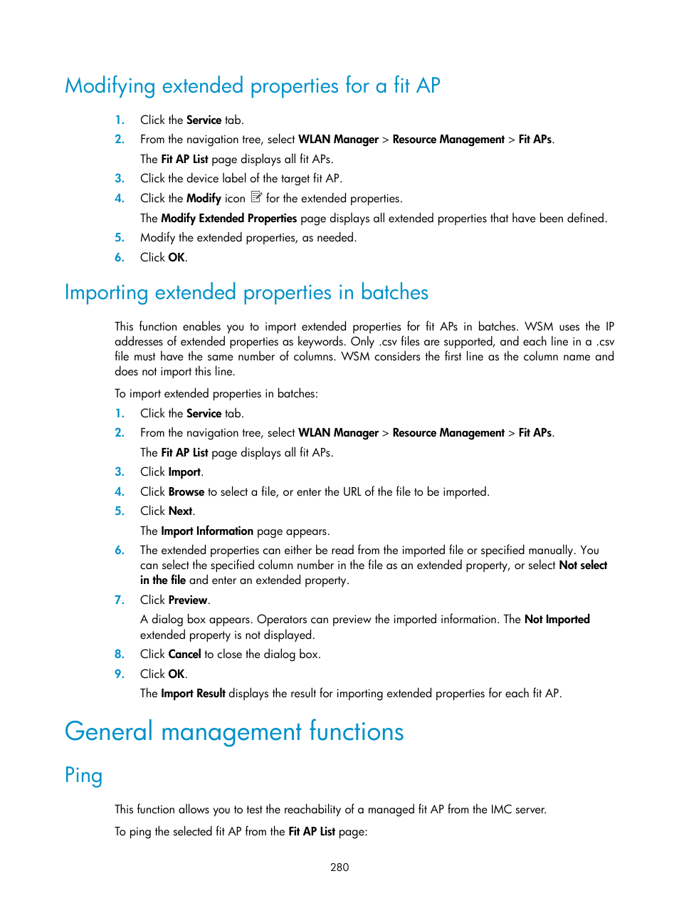 Modifying extended properties for a fit ap, Importing extended properties in batches, General management functions | Ping | H3C Technologies H3C Intelligent Management Center User Manual | Page 302 / 751