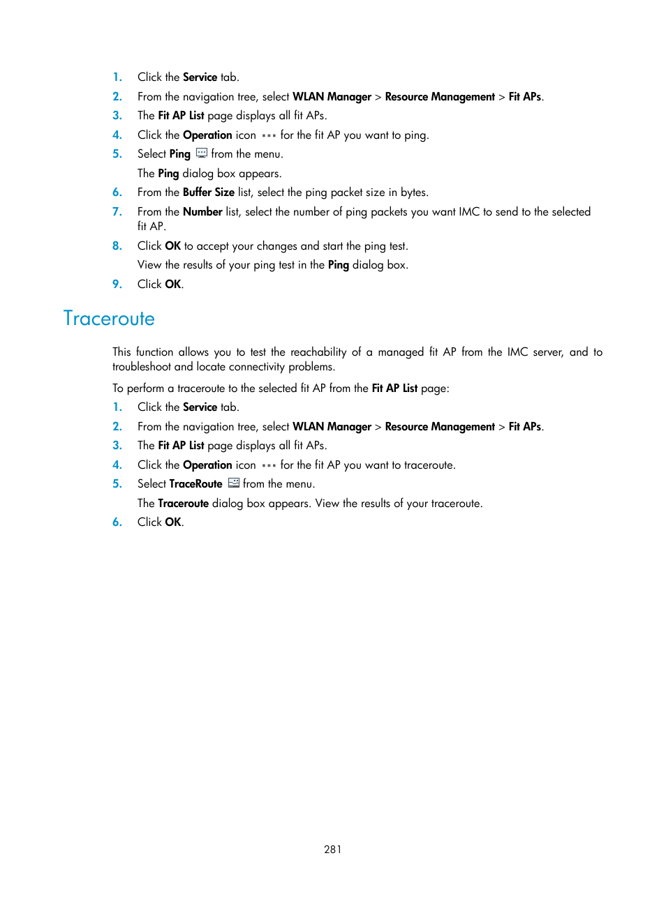 Traceroute | H3C Technologies H3C Intelligent Management Center User Manual | Page 303 / 751