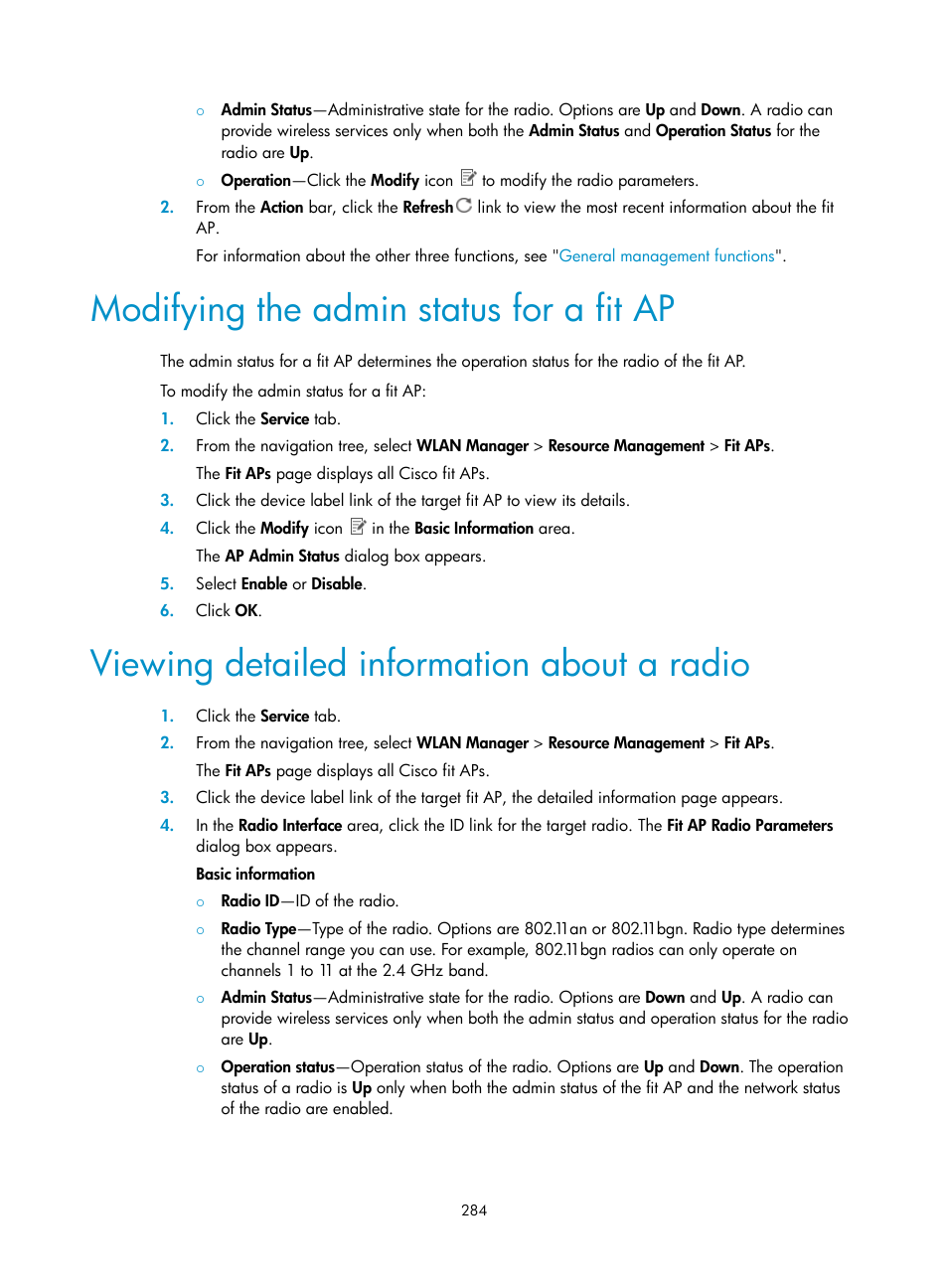 Modifying the admin status for a fit ap, Viewing detailed information about a radio | H3C Technologies H3C Intelligent Management Center User Manual | Page 306 / 751