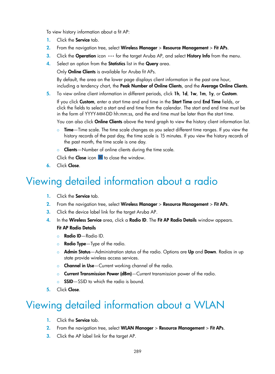 Viewing detailed information about a radio, Viewing detailed information about a wlan | H3C Technologies H3C Intelligent Management Center User Manual | Page 311 / 751